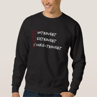 Sweatshirt Pas Introverti Hike-trovert Humour de Randonnée Ex