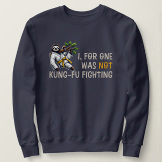 Sweatshirt Pas le combat de Kung-Fu