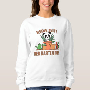 Sweatshirt Pas Le Temps Le Jardin Appelle Gardener Panda Gard
