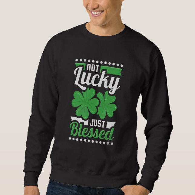 Sweatshirt Pas Lucky Juste Heureux Saint Patrick Jour S (Devant)