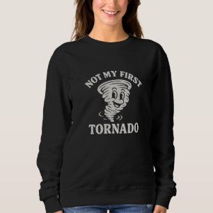 Sweatshirt Pas ma première tornade