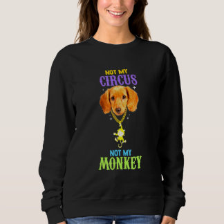 Sweatshirt Pas mon cirque, pas mon maître de chien singe