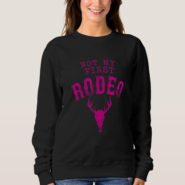 Sweatshirt Pas mon premier rodéo (Devant)