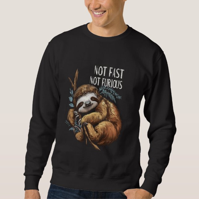 Sweatshirt Pas Rapide Pas Furieux Mignonne Lazy Sleeping Funn (Devant)