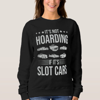Sweatshirt Pas thésauriser s'il s'agit de voitures à crémaill