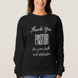 Sweatshirt Pasteur Merci Pour Votre Foi
