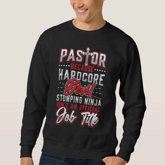 Sweatshirt Pastor Hardcore Devil Stomping Ninja Pastor Appréc (Devant)