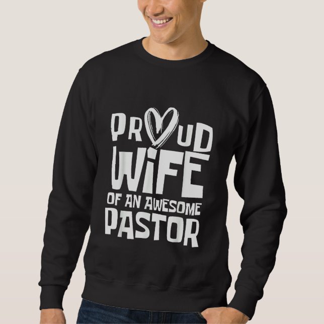 Sweatshirt Pastor Wife Proud Wife of an Awesome Pastor (Devant)