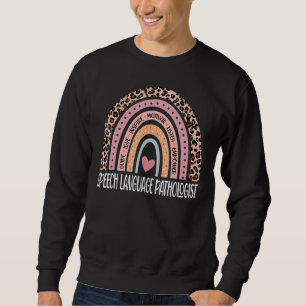 Sweatshirt Pathologiste du langage vocal Rainbow Leopard SLP 