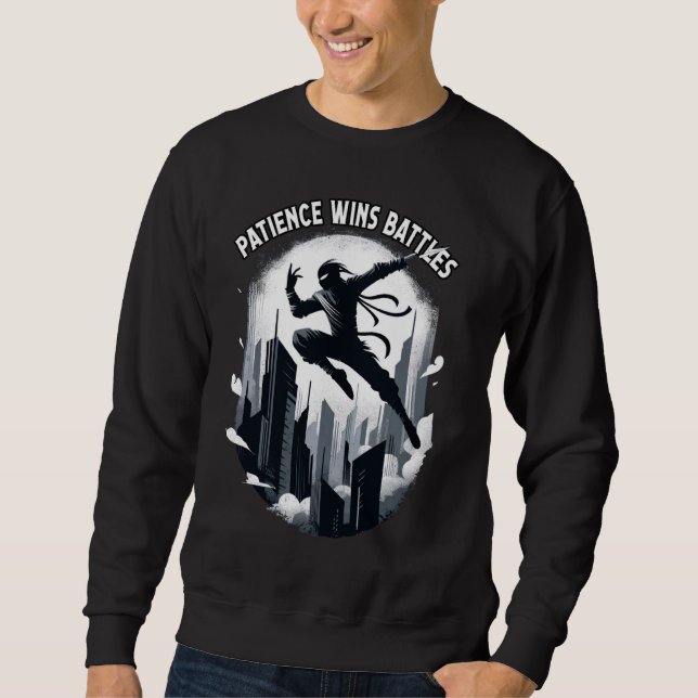 Sweatshirt Patience remporte la bataille Ninja Warrior Funny (Devant)