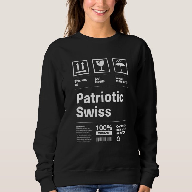 Sweatshirt Patriotic Swiss Patriotism Switzerland Country Pri (Devant)