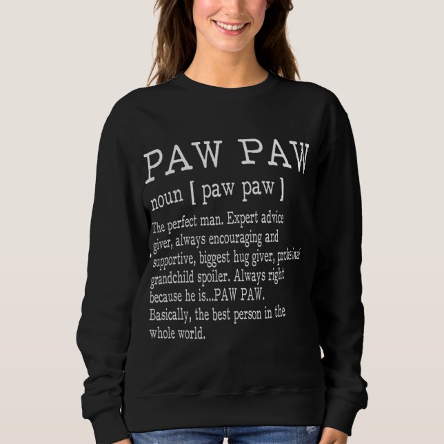 Sweatshirt Paw Pw Définition Grand-père Fête des pères Cadeau (Devant)