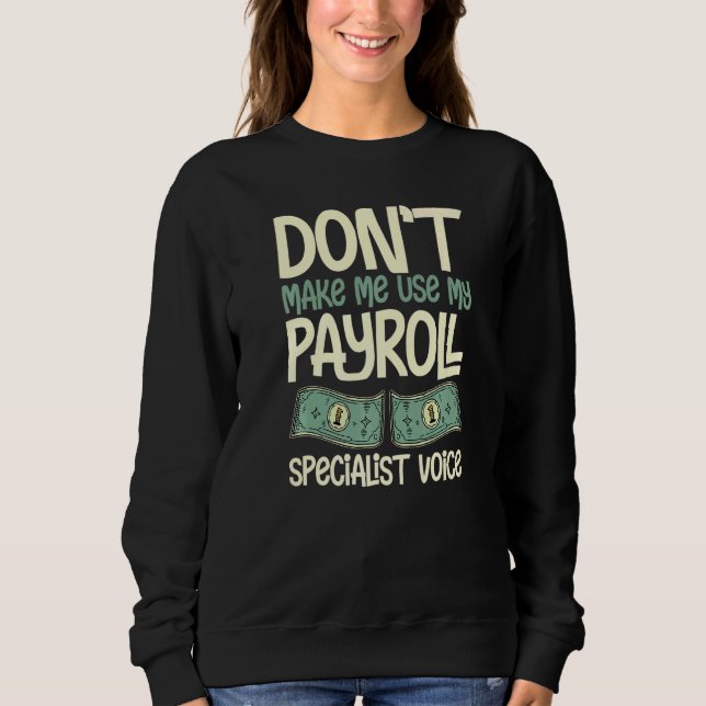 Sweatshirt Payroll Manager Specialist Calculator Employee Acc (Devant)