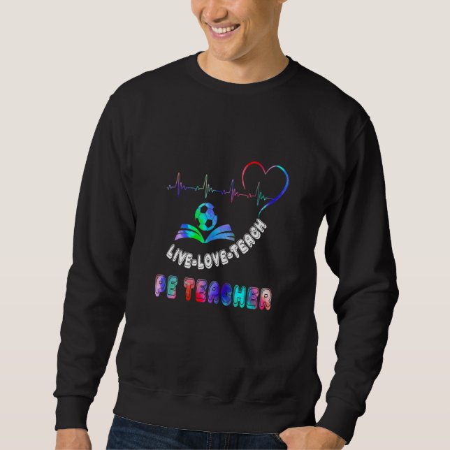 Sweatshirt Pe Teacher Back To School Cute Physical Education  (Devant)