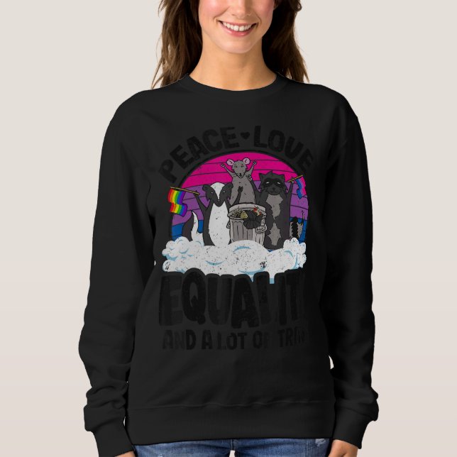 Sweatshirt Peace Love & Equality Et Beaucoup De Trash Bi Prid (Devant)