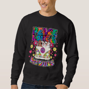Sweatshirt Peace Love Et Pit Bulls Hippie Beatnik Chien