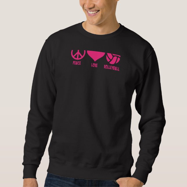 Sweatshirt Peace Love Et Volleyball (Devant)