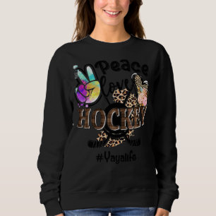 Sweatshirt Peace Love Hockey Yaya Life Maman Grand-mère Leopa