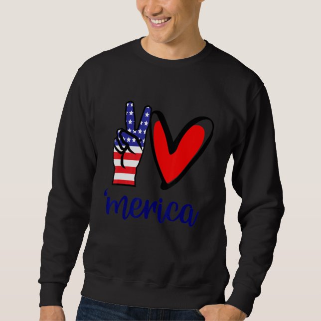 Sweatshirt Peace Love Merica 4 juillet Fête de l'Indépendance (Devant)