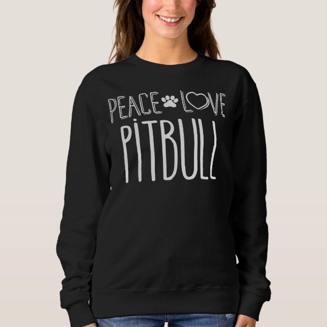 Sweatshirt Peace Love Pitbull Amoureux de les chiens (Devant)