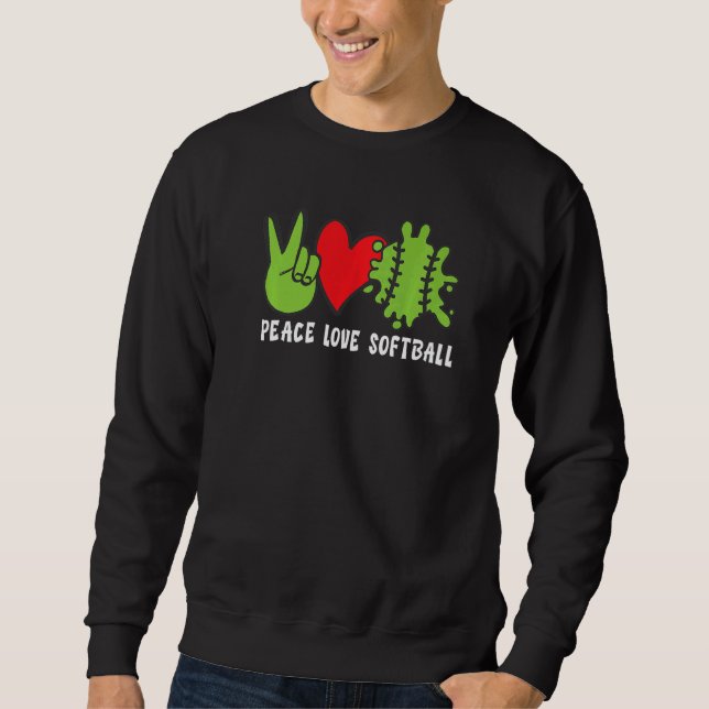 Sweatshirt Peace Love Softball   (Devant)