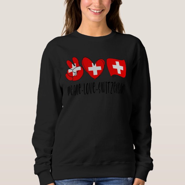Sweatshirt Peace love Switzerland International peace day For (Devant)