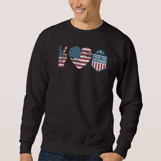 Sweatshirt Peace Love Thank You Veterans Day Veteran Men Wome (Devant)