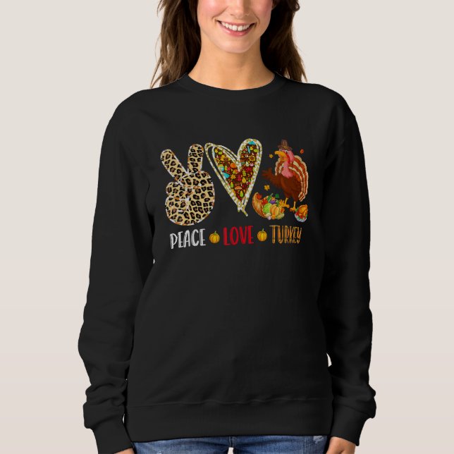 Sweatshirt Peace Love Turkey Fall Turkey Leopard Peace Hand S (Devant)