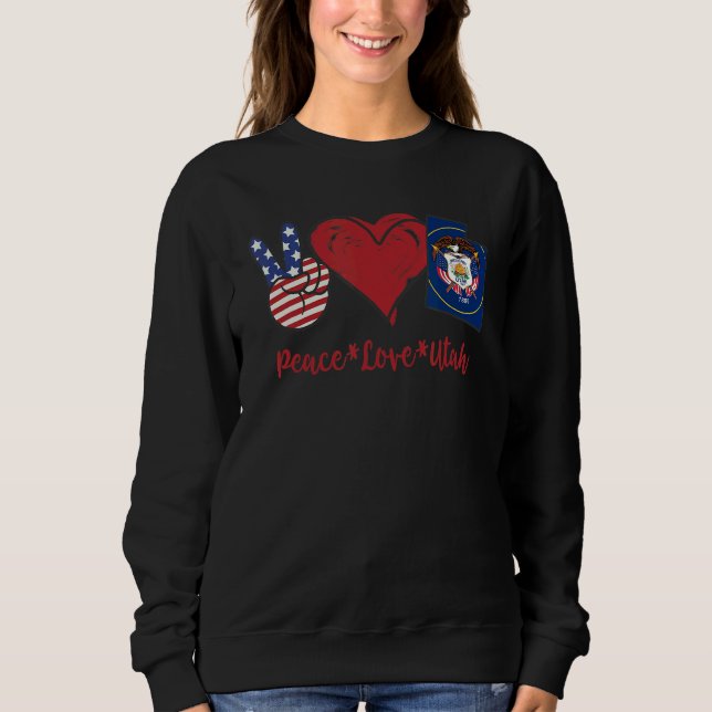 Sweatshirt Peace Love Utah (Devant)