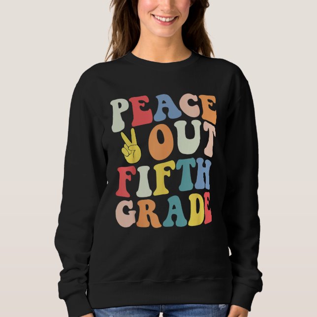 Sweatshirt Peace Out 5th Grade Retro Pastel Happy Last Day Ou (Devant)