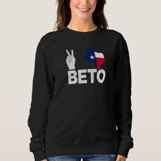 Sweatshirt Peace Texas Beto 2022 Texas Y'All Beto Pro Choice