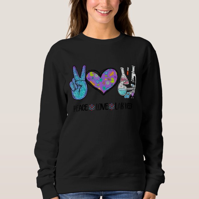 Sweatshirt Peach Love Lab Week Technologue de laboratoire (Devant)