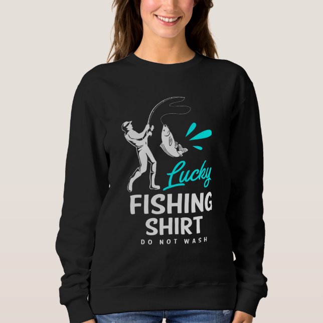 Sweatshirt Pêche Lucrative Pêche Ne Pas Laver (Devant)