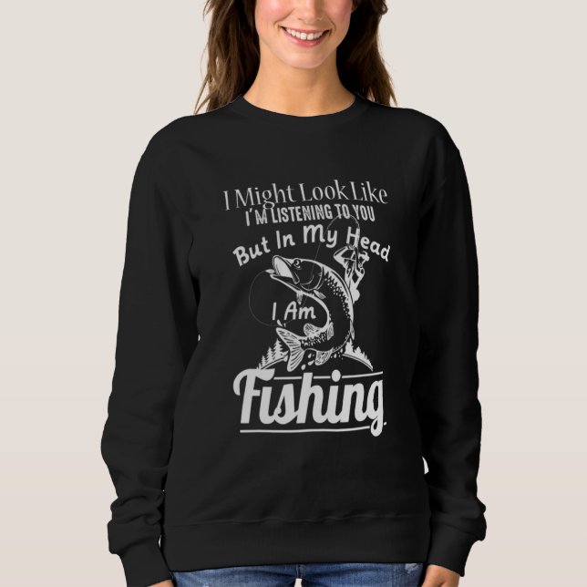 Sweatshirt Pêcher Je Pourrais Vous Ressembler Comme Je Vous É (Devant)