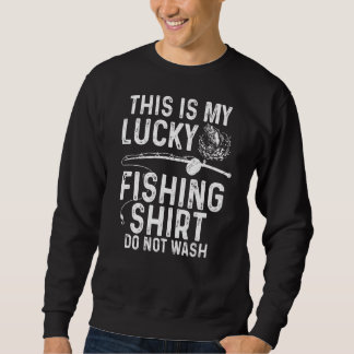 Sweatshirt Pêcher ne pas laver la pêche pour les hommes femme