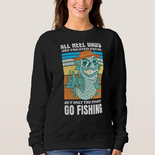 Sweatshirt Pêcher Tous Les Pâtes De Roue Sont Créés Également (Devant)