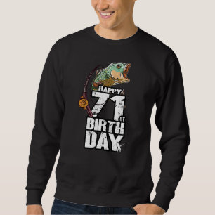 Sweatshirt Pêcheur pêcheur âgé de 71 ans 71e Anniversaire