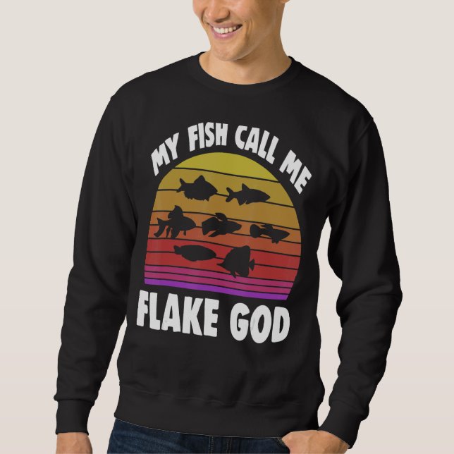 Sweatshirt Pêcheur Pêcheur Mon poisson Appelez-moi Flake God  (Devant)