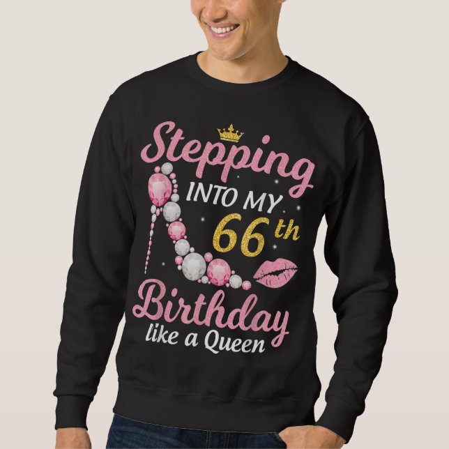 Sweatshirt Pénétrer Dans Mon 66e Anniversaire Comme Une Reine (Devant)