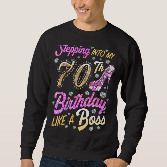 Sweatshirt Pénétrer Dans Mon 70e Anniversaire Comme Un Patron (Devant)