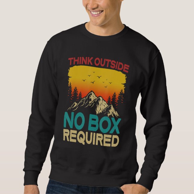 Sweatshirt Pensez à l'extérieur aucune boîte requise  Randonn (Devant)