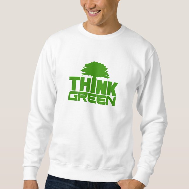 Sweatshirt Pensez chemise verte - choisir style et couleur (Devant)