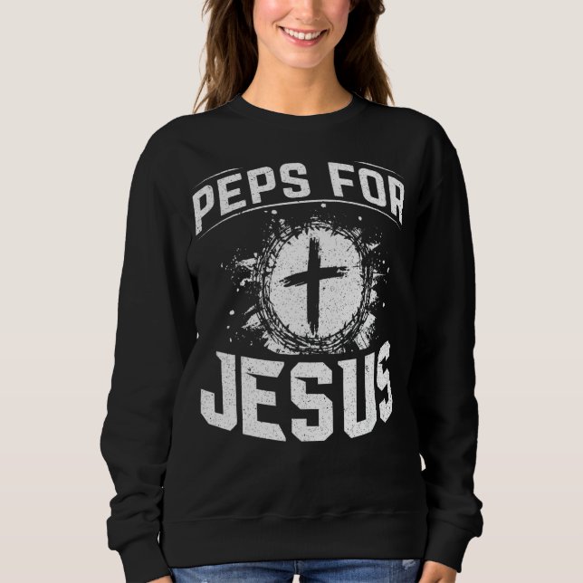 Sweatshirt Peps Pour Jésus Pour Chrétien Et Véritable Croyant (Devant)
