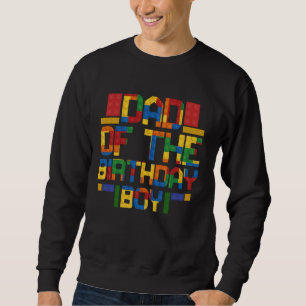 Sweatshirt Père Anniversaire Garçon Maître Constructeur Bâtim