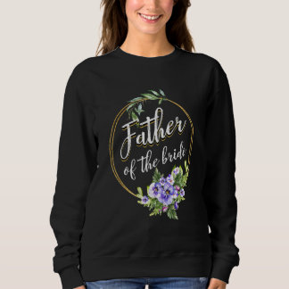 Sweatshirt Père de la mariée Mariage Baby Shower Papa Cadeau