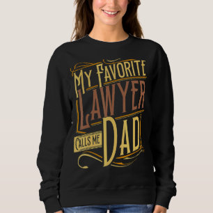 Sweatshirt Père Extraordinaire Avocat Avocat École de Droit F