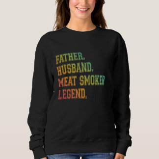 Sweatshirt Père Mari Viande Fumeur Légende Griller Papa Mea