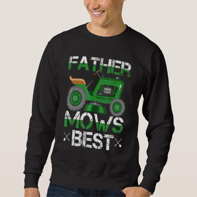 Sweatshirt Père Mows meilleure tondeuse à gazon (Devant)