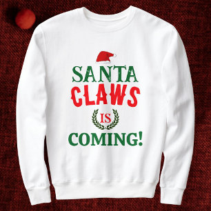 Sweatshirt Père Noël Claws est à venir famille Noël Personnal
