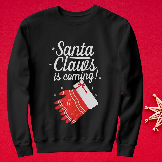 Sweatshirt Père Noël Claws vient Personnalisé Noël Drôle (Créateur téléchargé)